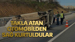Takla atan otomobilden sağ kurtuldular